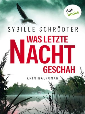 cover image of Was letzte Nacht geschah